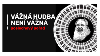 Vazna hudba neni vazna